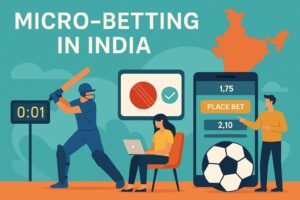 Micro-Betting in India